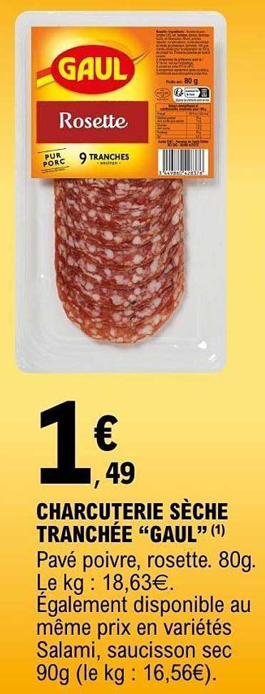 CHARCUTERIE SÈCHE TRANCHÉE "GAUL"