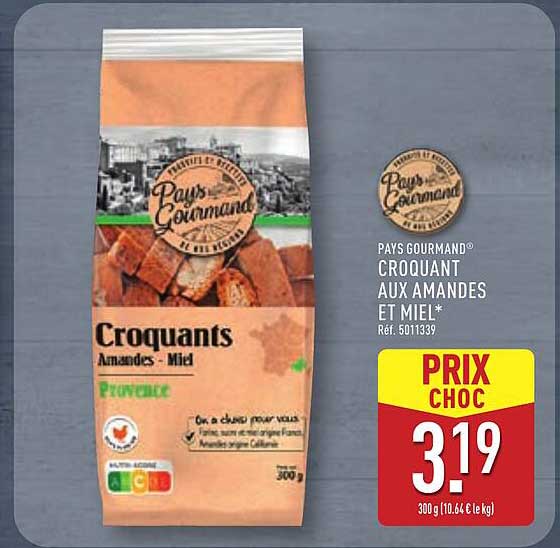 CROQUANT AUX AMANDES ET MIEL