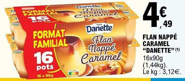 FLAN NAPPÉ CARAMEL "DANETTE"