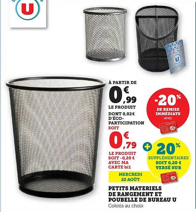 PETITS MATERIELS DE RANGEMENT ET POUBELLE DE BUREAU U