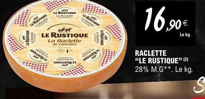 RACLETTE “LE RUSTIQUE”