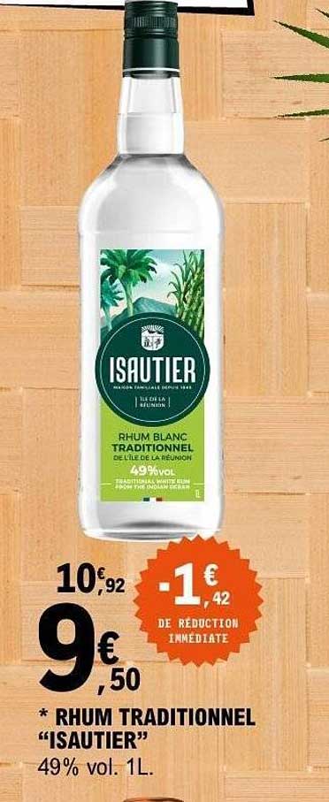 * RHUM TRADITIONNEL "ISAUTIER"