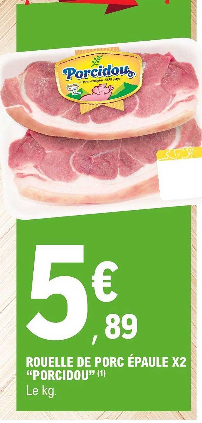 ROUELLE DE PORC ÉPAULE X2 "PORCIDOU"