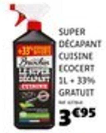 SUPER DÉCAPANT CUISINE ÉCOCERT 1L + 33% GRATUIT