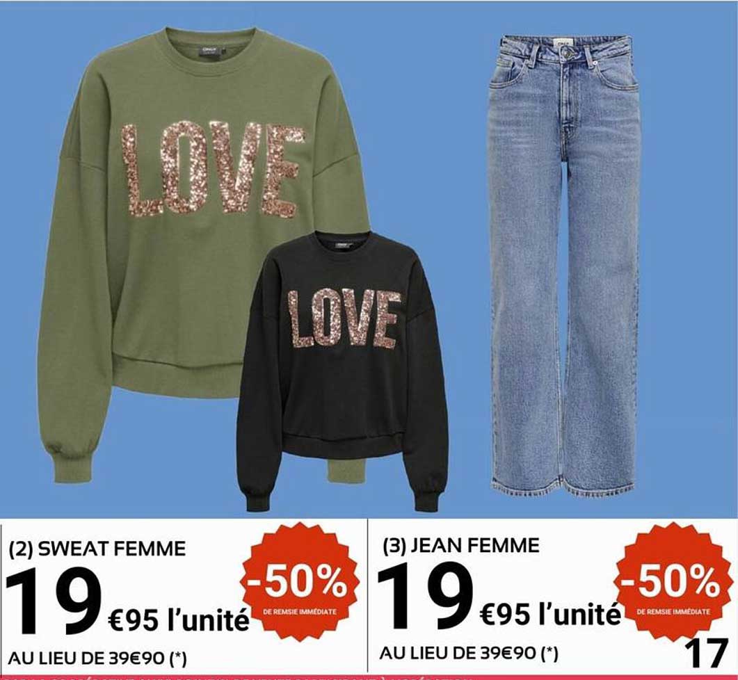 SWEAT FEMME et JEAN FEMME - 50% de remise immédiate