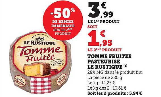 TOMME FRUITÉE PASTEURISÉE LE RUSTIQUE