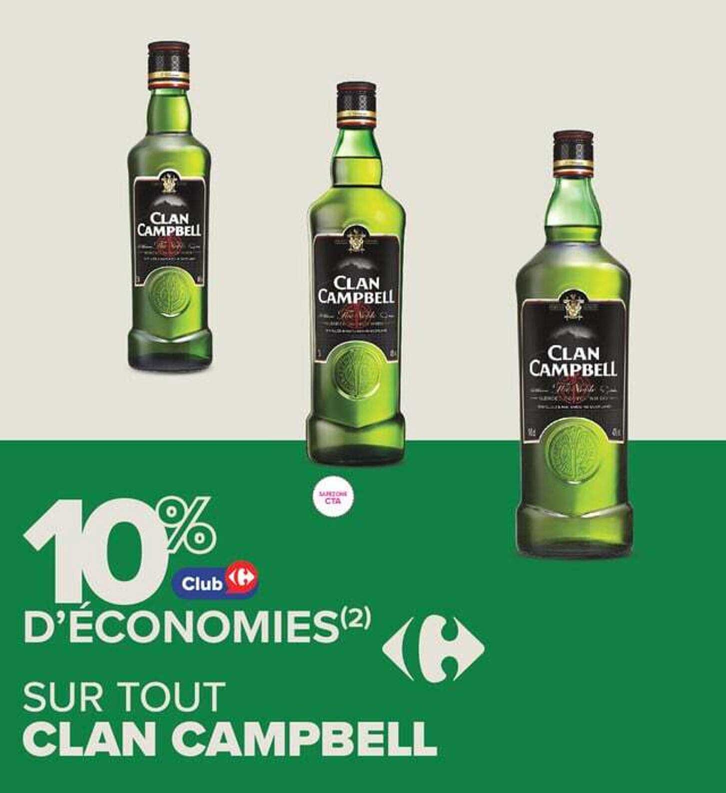 10% D’ÉCONOMIES SUR TOUT CLAN CAMPBELL
