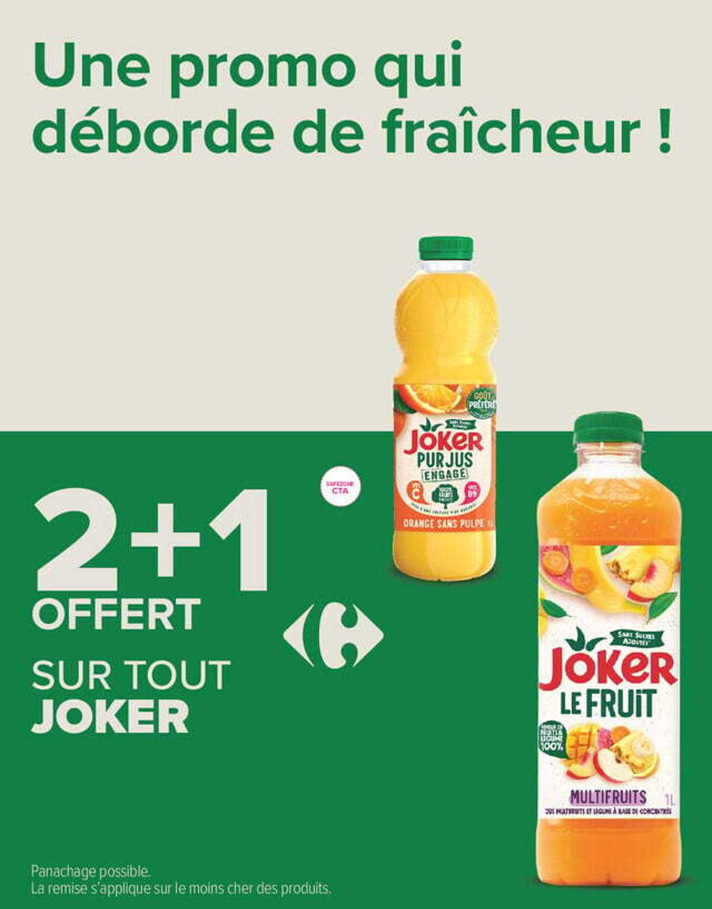 2+1 OFFERT SUR TOUT JOKER
