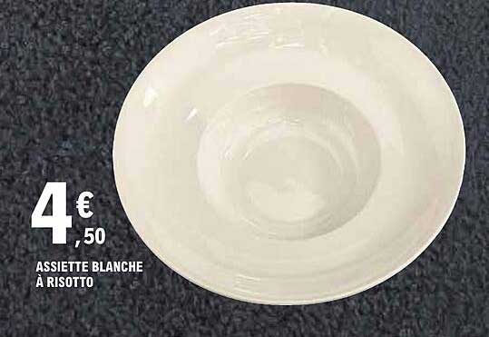 ASSIETTE BLANCHE À RISOTTO