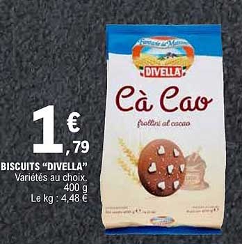 BISCUITS “DIVELLA” Variétés au choix. 400 g Le kg : 4,48 €