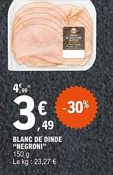 BLANC DE DINDE "NEGRONI" 150 g