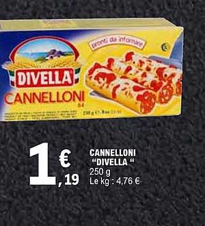 CANNELLONI “DIVELLA” 250 g Le kg : 4,76 €