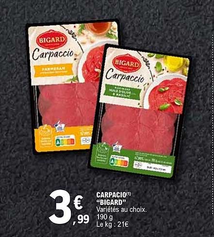 CARPACCIO(1) “BIGARD” Variétés au choix. 190 g