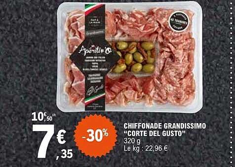 CHIFFONADE GRANDISSIMO “CORTE DEL GUSTO”