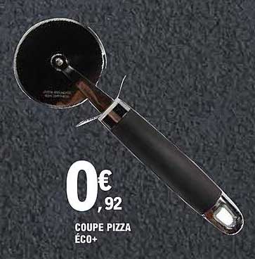 COUPE PIZZA ÉCO+