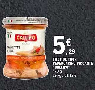FILET DE THON PEPERONCINO PICCANTE "CALLIPO"