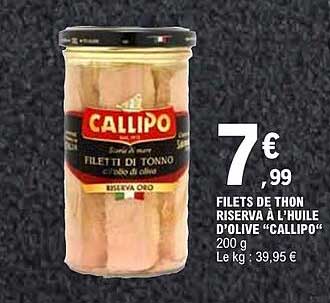 FILETS DE THON RISERVA A L’HUILE D’OLIVE “CALLIPO” 200 g
