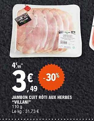 JAMBON CUIT RÔTI AUX HERBES “VILLANI”