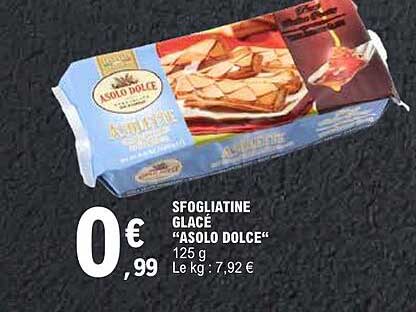 SFOGLIATINE GLACE “ASOLO DOLCE” 125 g Le kg : 7,92 €