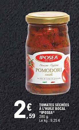 TOMATES SÉCHÉES À L'HUILE BOCAL "IPOSEA" 280 g