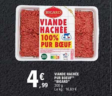 VIANDE HACHÉE PURE BOEUF “BIGARD”