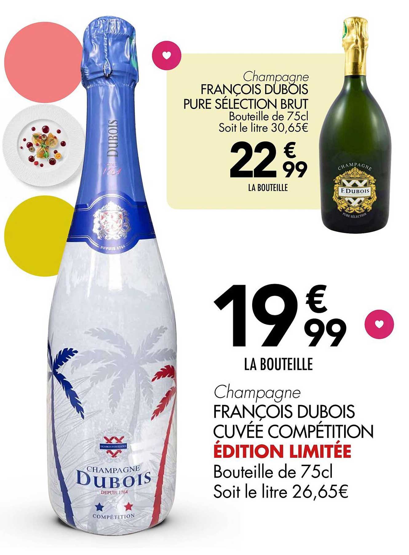 Champagne FRANÇOIS DUBOIS PURE SÉLECTION BRUT
Champagne FRANÇOIS DUBOIS CUVÉE COMPÉTITION ÉDITION LIMITÉE