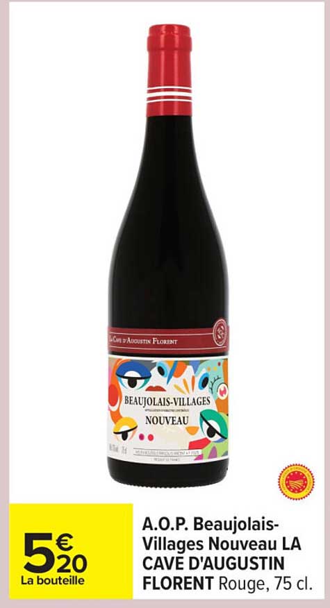 A.O.P. Beaujolais-Villages Nouveau LA CAVE D'AUGUSTIN FLORENT Rouge, 75 cl.