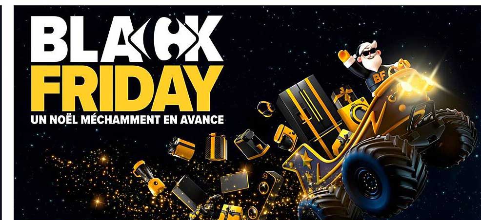 BLACK FRIDAY UN NOËL MÉCHAMMENT EN AVANCE