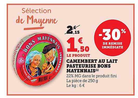 CAMEMBERT AU LAIT PASTEURISE BONS MAYENNAIS