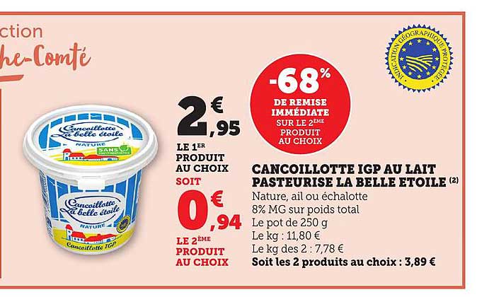 Cancoillotte IGP au lait pasteurisé La Belle Étoile