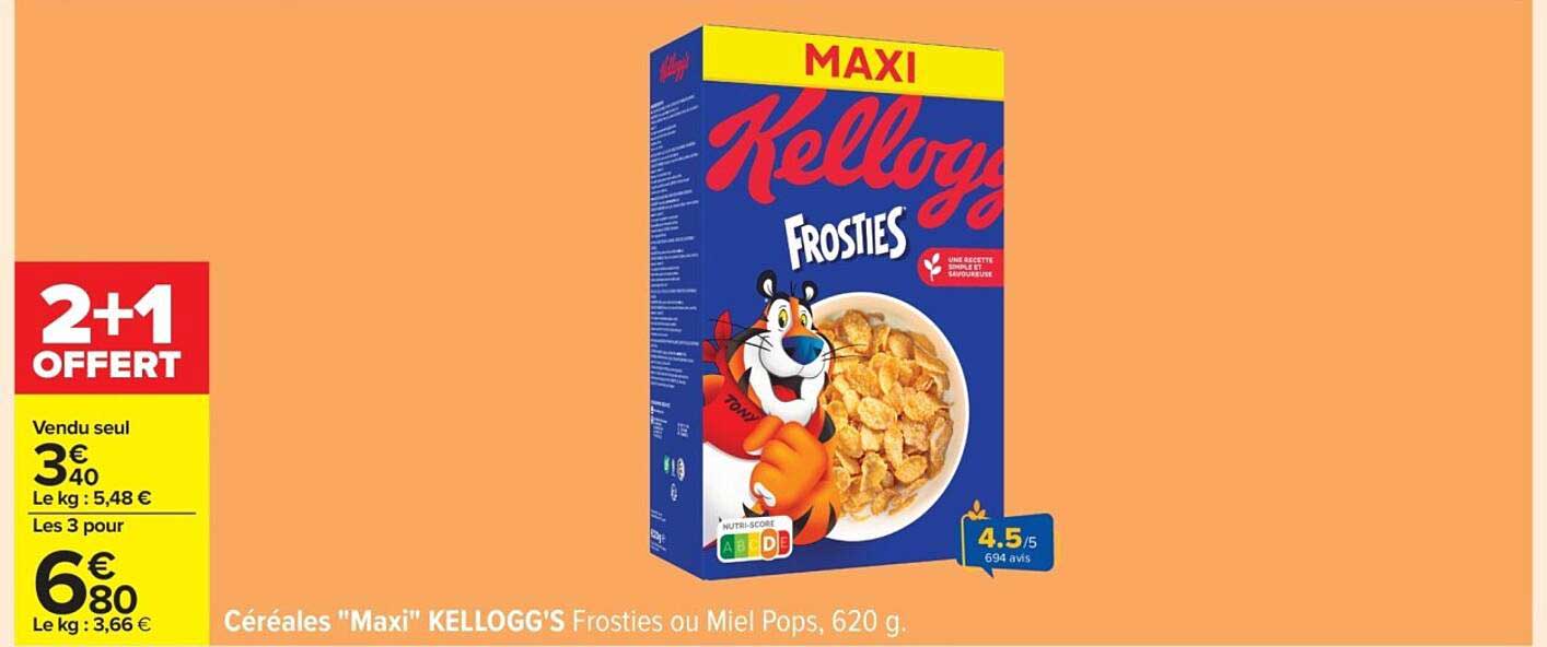 Céréales "Maxi" KELLOGG'S Frosties ou Miel Pops, 620 g