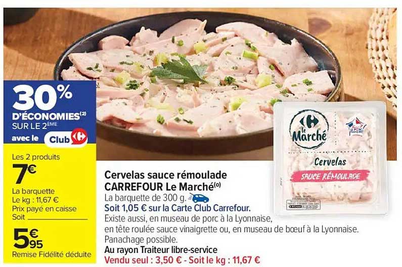 Cervelas sauce rémoulade CARREFOUR Le Marché