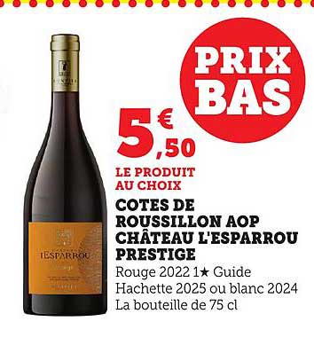 COTES DE ROUSSILLON AOP CHÂTEAU L'ESPARROU PRESTIGE