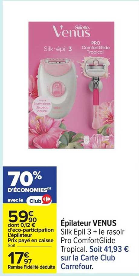 Épilateur VENUS Silk Epil 3 + le rasoir Pro ComfortGlide Tropical