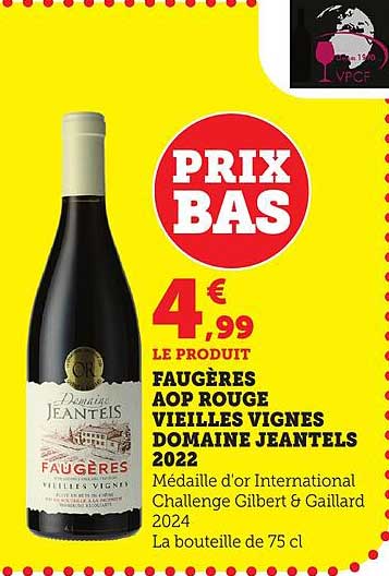FAUGÈRES AOP ROUGE VIEILLES VIGNES DOMAINE JEANTELS 2022