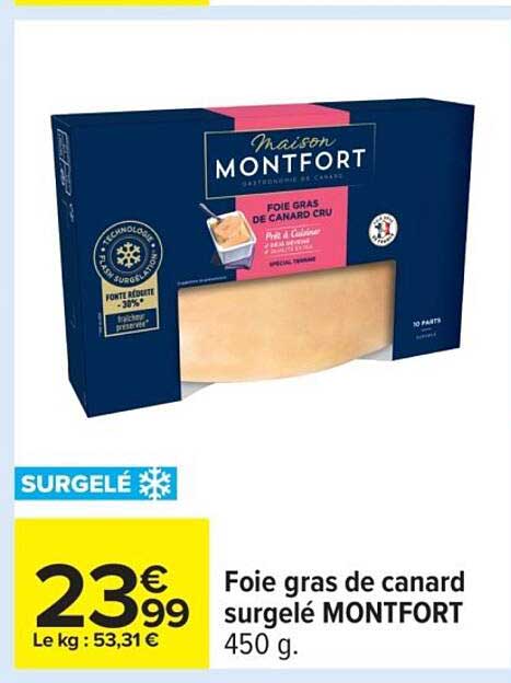 Foie gras de canard surgelé MONTFORT