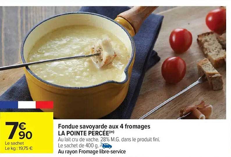 Fondue savoyarde aux 4 fromages LA POINTE PERCÉE