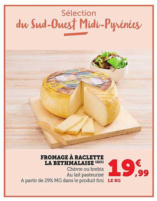 FROMAGE À RACLETTE LA BETHMALAISE