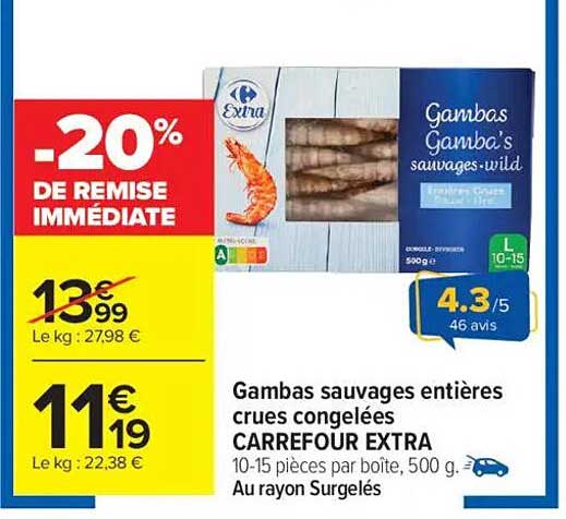Gambas sauvages entières crues congelées CARREFOUR EXTRA