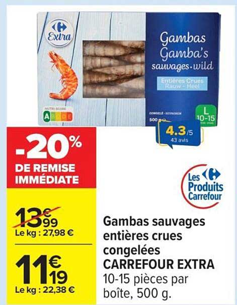 Gambas sauvages entières crues congelées CARREFOUR EXTRA
