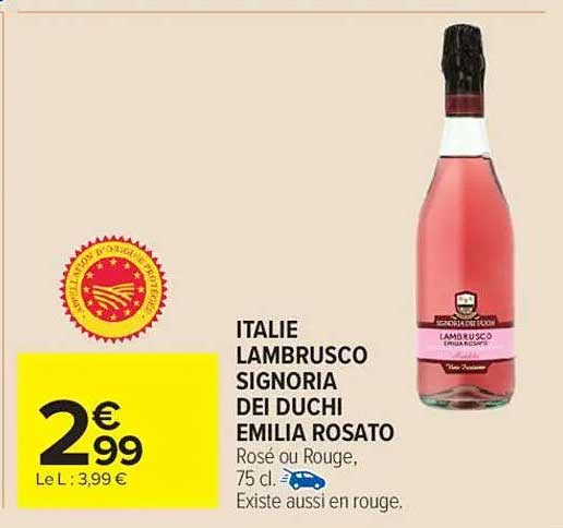 ITALIE LAMBRUSCO SIGNORIA DEI DUCHI EMILIA ROSATO