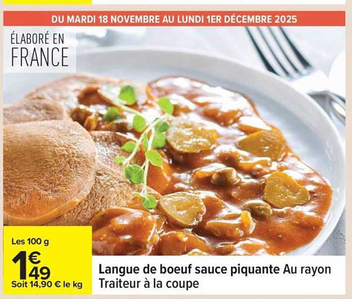 Langue de boeuf sauce piquante Au rayon Traiteur à la coupe