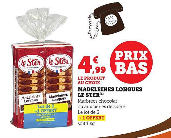 MADELEINES LONGUES LE STER