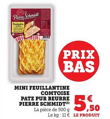 MINI FEUILLANTINE COMTOISE PATE PUR BEURRE PIERRE SCHMIDT