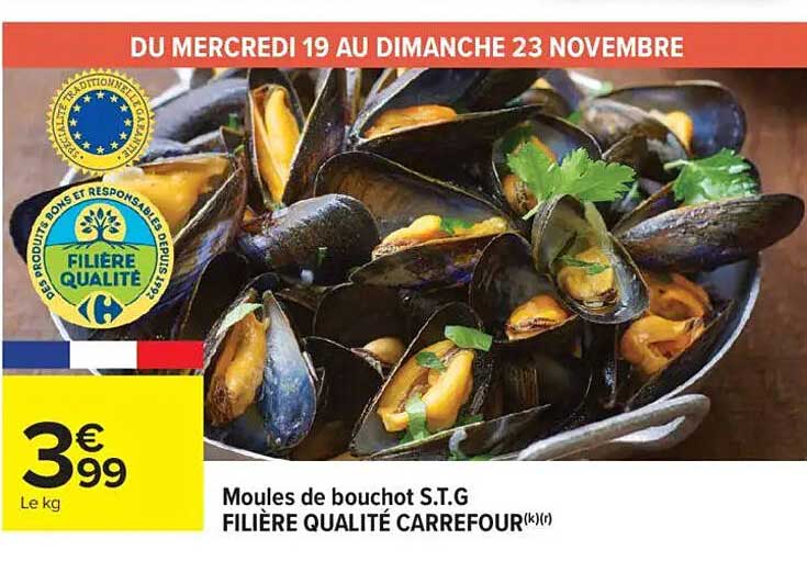 Moules de bouchot S.T.G FILIÈRE QUALITÉ CARREFOUR