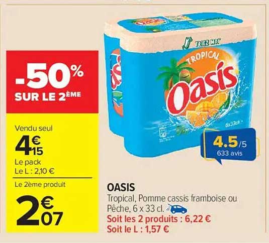 OASIS Tropical, Pomme cassis framboise ou Pêche, 6 x 33 cl