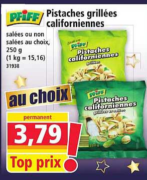 Pistaches grillées californiennes