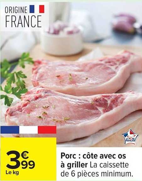 Porc : côte avec os à griller La caissette de 6 pièces minimum.