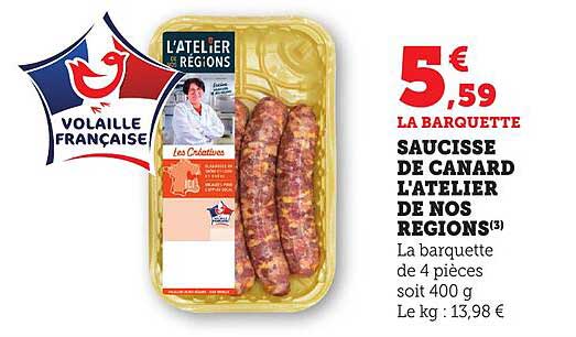 SAUCISSE DE CANARD L'ATELIER DE NOS REGIONS