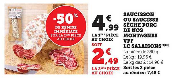 SAUCISSON OU SAUCISSE SÈCHE PORC DE NOS MONTAGNES VPF LC SALAISONS